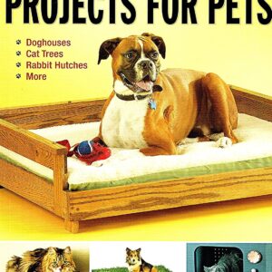 Black & Decker 24 Weekend Projects for Pets: Dog Houses, Cat Trees, Rabbit Hutches & More Black & Decker 24 Weekend Projects for Pets: Dog Houses, Cat Trees, Rabbit Hutches & More
